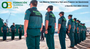 Los Mejores Temarios y Test para Preparar las Oposiciones a Guardia Civil 2024 (Online)